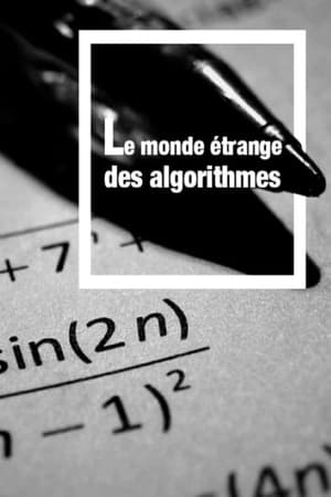 Le monde étrange des algorithmes - The Secret Rules of Modern Living: Algorithms (2015)