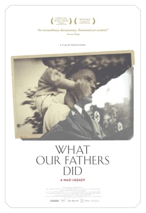 What Our Fathers Did: A Nazi Legacy (2015)