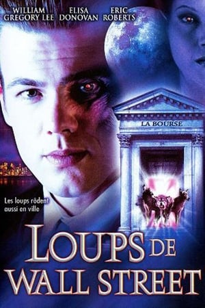 Les loups de Wall Street - Wolves of Wall Street (2002)
