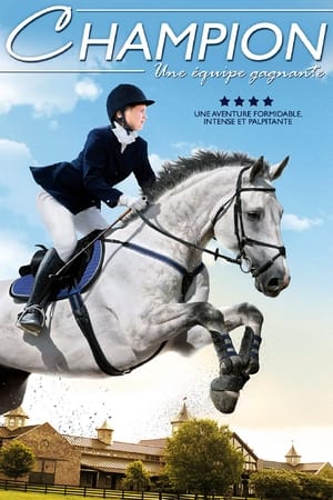 Champion - une équipe gagnante - A Gift Horse (2015)