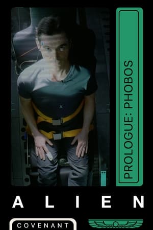 Alien: Covenant - Prologue: Phobos (2017)
