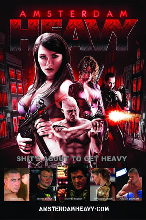 Payback : The Amsterdam Ultimatum - Amsterdam Heavy (2011)