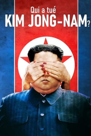 Qui a tué Kim Jong-nam ? - Assassins (2021)