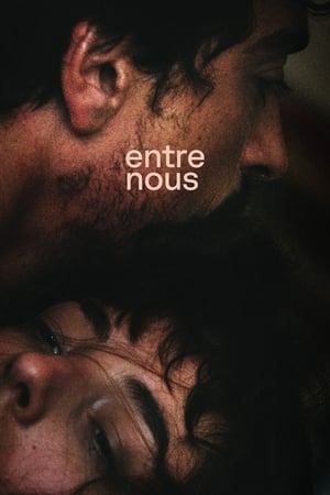 Entre nous - Between Us (2016)