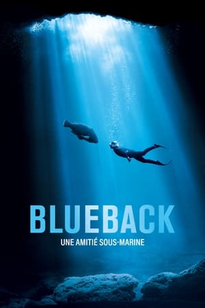 Blueback : Une amitié sous-marine - Blueback (2022)