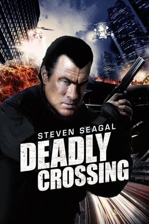True Justice - Roulette russe - Deadly Crossing (2010)