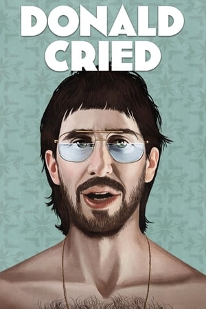 Donald Cried (2017)