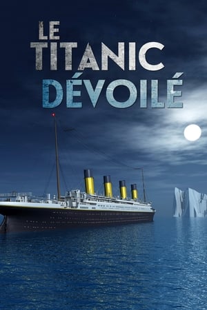 Le Titanic dévoilé - Drain the Titanic (2015)