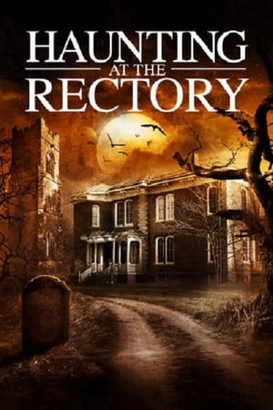 Haunting at the Rectory (2015)