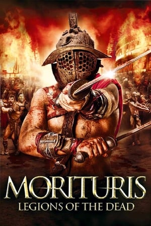 Morituris : Legions of the Dead - Morituris: Legions of the Dead (2011)