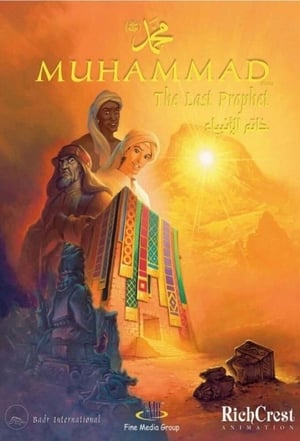 Muhammad : Le Dernier Prophète - Muhammad: The Last Prophet (2002)