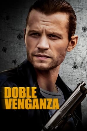 Doble Venganza - Payback (2021)