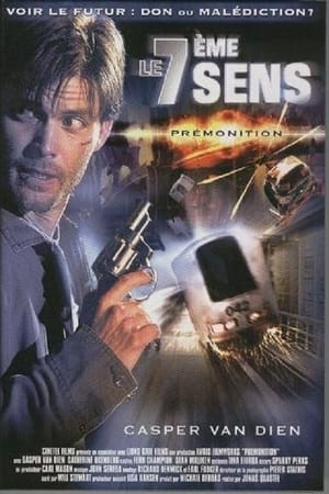 Le 7ème sens - Premonition (2005)