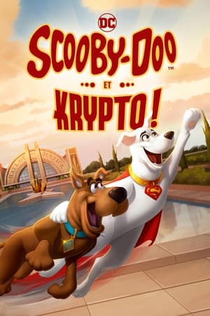 Scooby-Doo! et Krypto! - Scooby-Doo! and Krypto, Too! (2023)