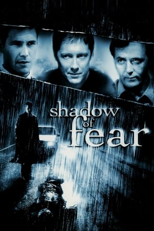 Shadow of Fear : l'Engrenage - Shadow of Fear (2004)