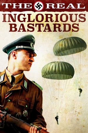 Les Vrais Inglorious Bastards - The Real Inglorious Bastards (2012)
