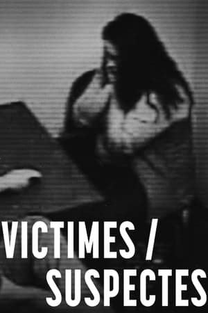 Victimes/Suspectes - Victim/Suspect (2023)
