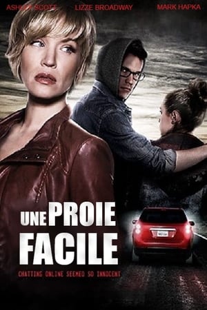 Une Proie Facile - 16 and Missing (2015)