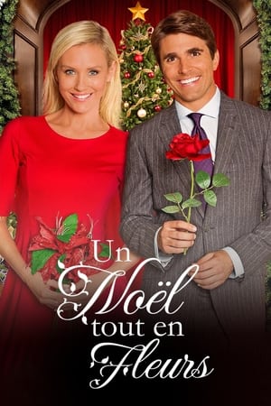 Un Noël tout en fleurs - A Christmas Arrangement (2018)