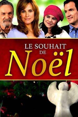 Le souhait de Noël - A Christmas Snow (2010)