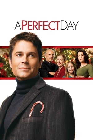 Une merveilleuse journée - A Perfect Day (2006)