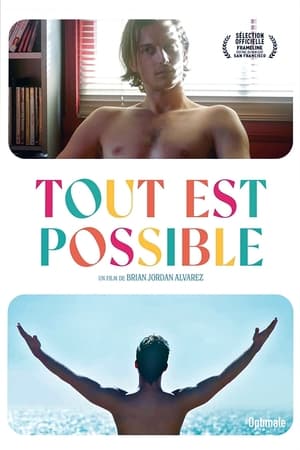 Tout est possible - Everything Is Free (2017)