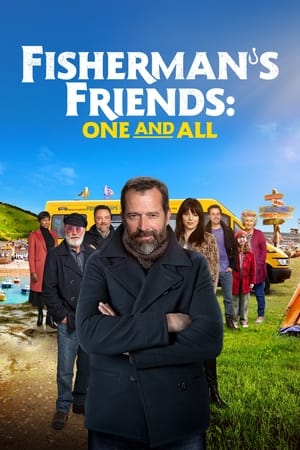 Prietenii pescarului 2 - Fisherman's Friends: One and All (2022)