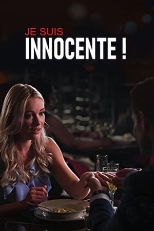 Je suis innocente ! - Framed By My Fiancé (2017)