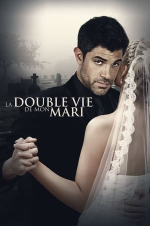 La double vie de mon mari - He Loved Them All (2018)