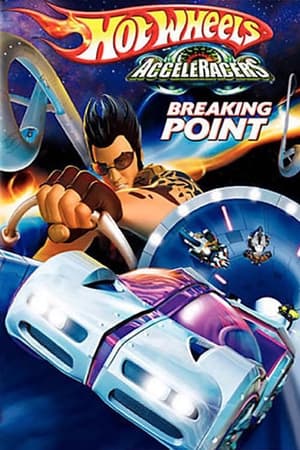 Hot Wheels AcceleRacers - Situation extrême - Hot Wheels AcceleRacers: Breaking Point (2005)