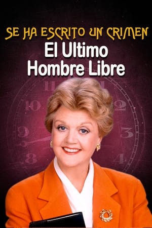 Se ha escrito un crimen - El último hombre libre - Murder, She Wrote: The Last Free Man (2001)