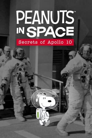 Snoopy dans l'espace : les secrets d'Apollo 10 - Peanuts in Space: Secrets of Apollo 10 (2019)
