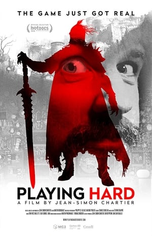 Playing Hard - Quand le jeu devient réalité - Playing Hard (2018)