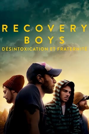 Recovery Boys : Désintoxication et fraternité - Recovery Boys (2018)