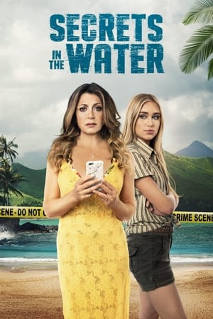 Mia, 17 ans pour toujours - Secrets in the Water (2021)
