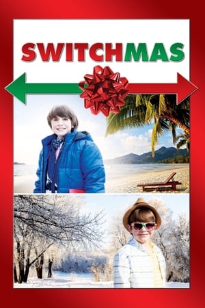 Le Noël de mes rêves - Switchmas (2012)