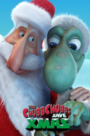 Les ChubbChubbs Sauvent Noël - The ChubbChubbs Save Xmas (2007)