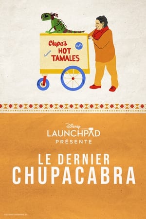 Le Dernier Chupacabra - The Last of the Chupacabras (2021)