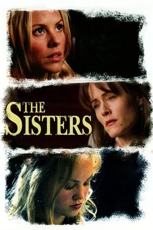 Surorile - The Sisters (2005)