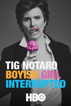Stand-up Tig Notaro - Tig Notaro: Boyish Girl Interrupted (2015)