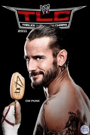 WWE TLC: Tables Ladders & Chairs 2011 (2011)
