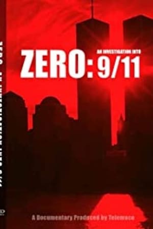 Zéro - Enquête sur le 11 septembre - Zero: An Investigation Into 9/11 (2008)