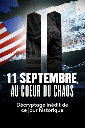11 septembre, au cœur du chaos - 9/11: Life Under Attack (2021)