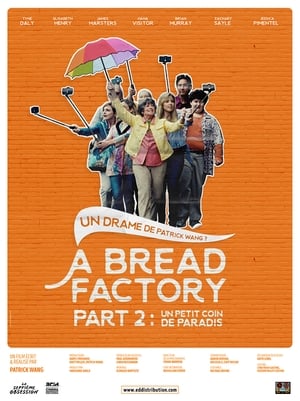 A Bread Factory, Part 2 : Un petit coin de paradis - A Bread Factory: Part Two: Walk With Me A While (2018)