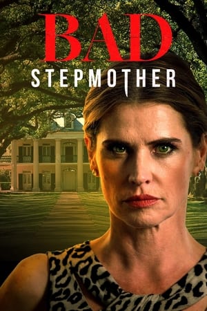La Nouvelle belle-mère - Bad Stepmother (2018)