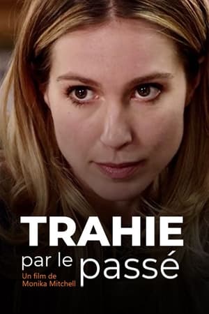 Trahie par le passé - Buried Secrets (2015)