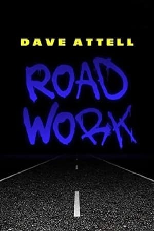 Dave Attell: Road Work (2014)