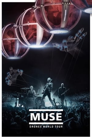 Muse - Drones World Tour - Muse: Drones World Tour (2018)