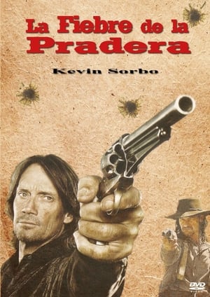 La fiebre de la pradera - Prairie Fever (2008)