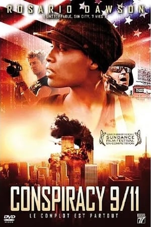 Conspiracy 9/11 : Le complot est partout - This Revolution (2005)